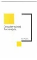 Computer-Assisted Text Analysis (New Technologies for Social Research series)