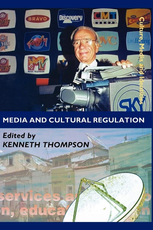 Sage Media and Cultural Regulation - Culture, Media and Identities