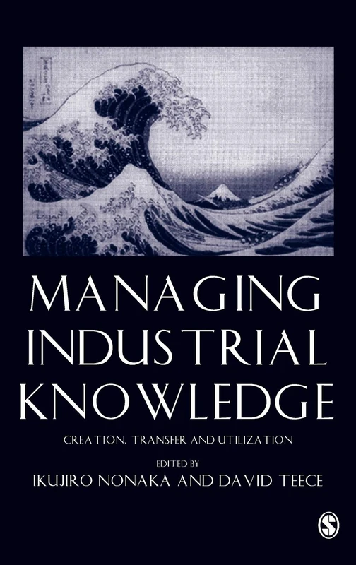 Sage Managing Industrial Knowledge - Business Management Book