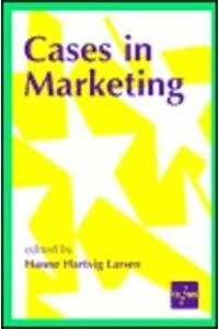 Cases in Marketing (European Management series)
