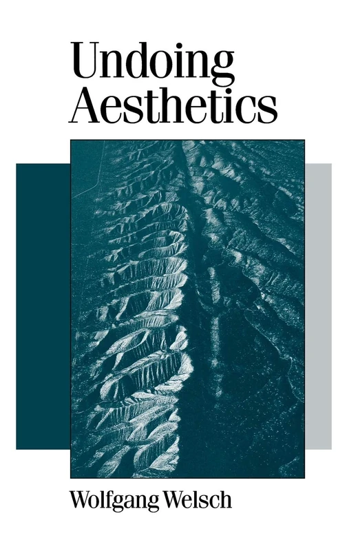 Undoing Aesthetics (Published in association with Theory, Culture & Society) - Image 1