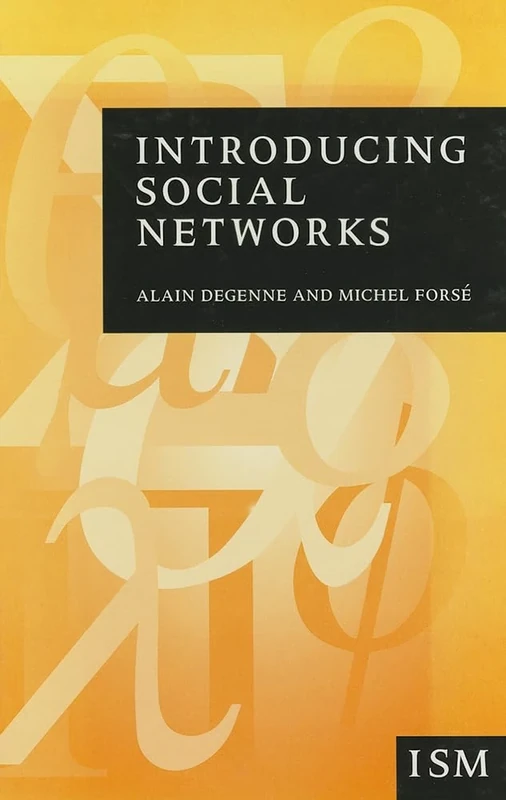 Introducing Social Networks (Introducing Statistical Methods series)