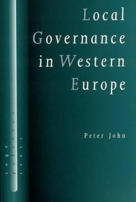 Sage Local Governance in Western Europe - Politics Texts Series