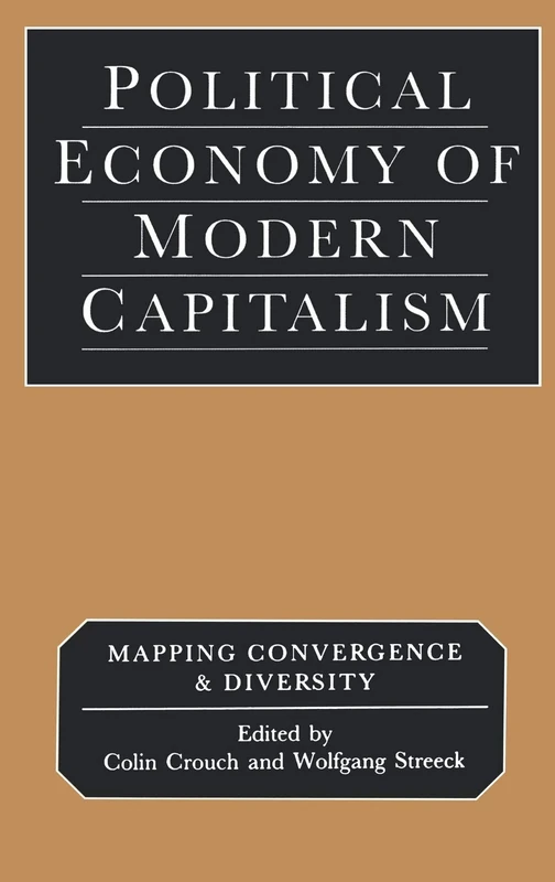 Sage Political Economy of Modern Capitalism - Academic Book