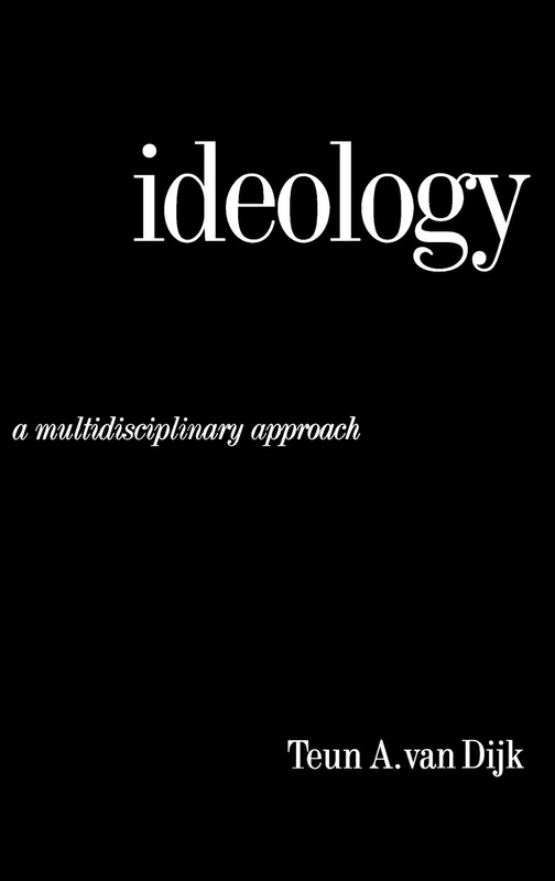 Ideology: A Multidisciplinary Approach