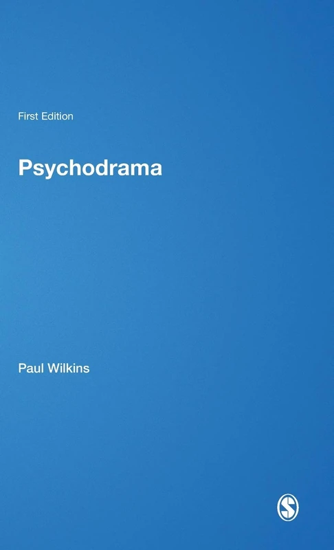 Sage Publications Psychodrama - Creative Therapies in Practice