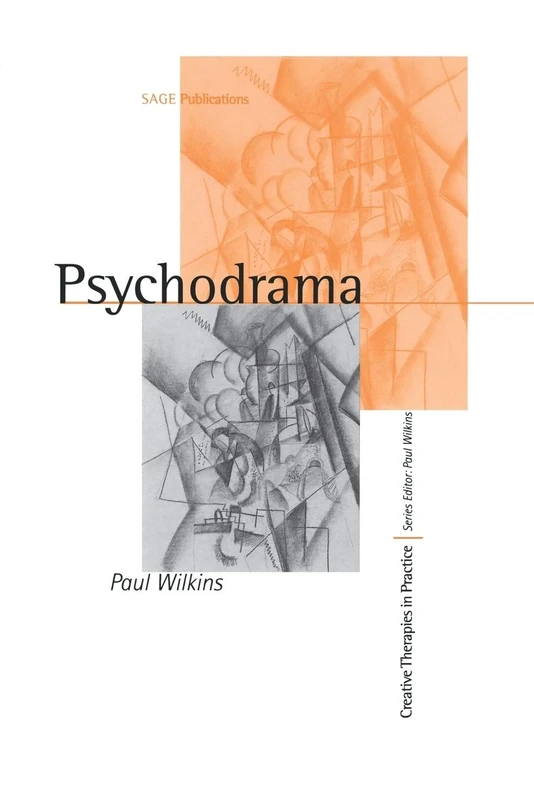 Psychodrama Creative Therapies in Practice
