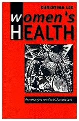 Women′s Health: Psychological and Social Perspectives (Behaviour and Health series)