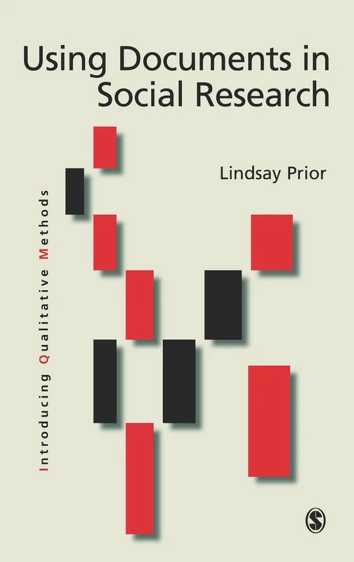 Sage Using Documents in Social Research - Qualitative Methods