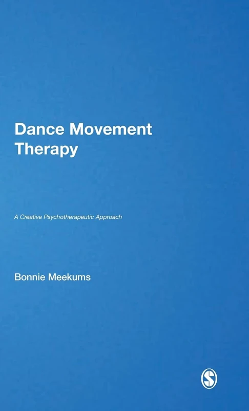 Sage Dance Movement Therapy: A Creative Psychotherapeutic Approach