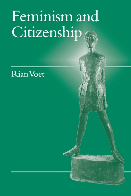 Feminism and Citizenship (Politics and Culture series)