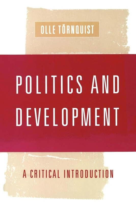 Politics and Development: A Critical Introduction
