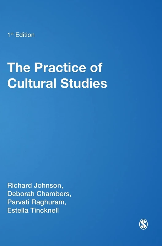 Sage Publications - The Practice of Cultural Studies