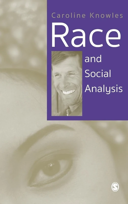 Race and Social Analysis