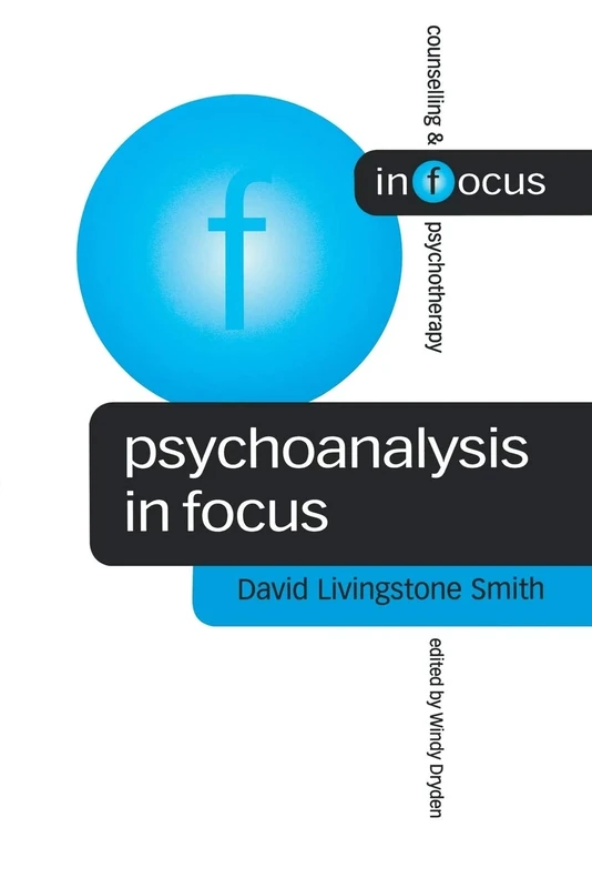 Psychoanalysis in Focus (Counselling & Psychotherapy in Focus Series) - Image 1