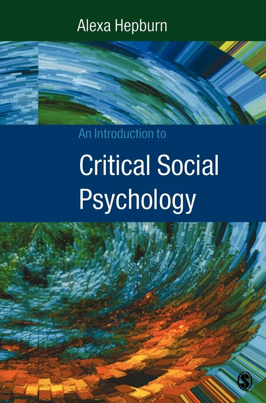 Sage Publications - An Introduction to Critical Social Psychology