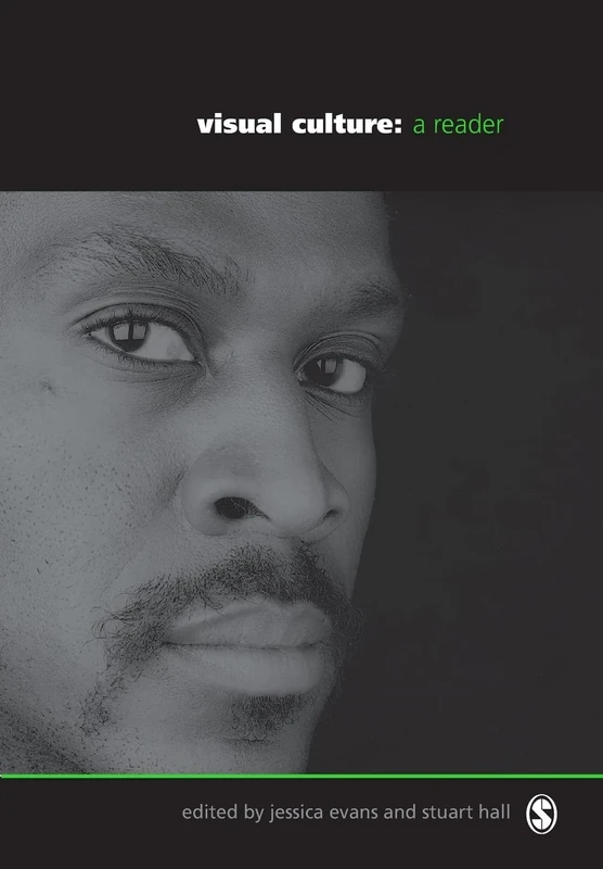 Visual Culture: The Reader (Published in association with The Open University)