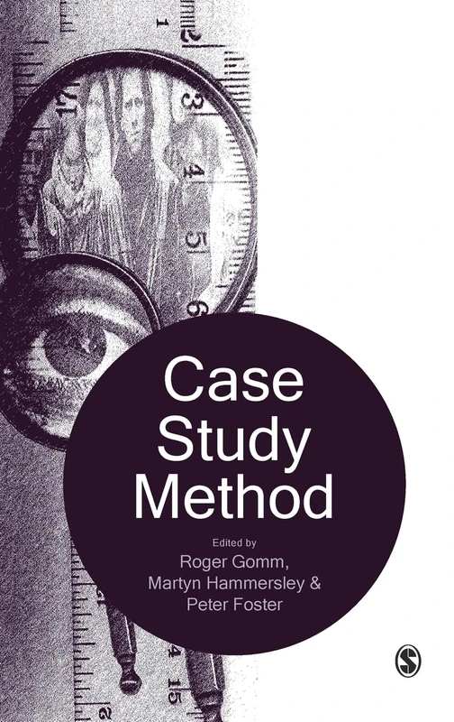 Case Study Method: Key Issues, Key Texts: 1
