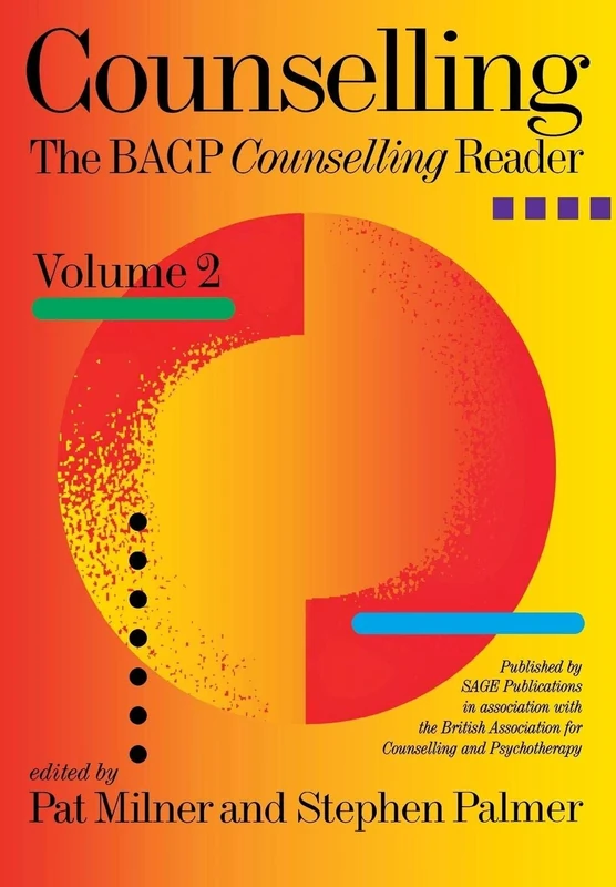 Counselling: The BACP Counselling Reader: 2