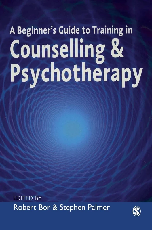 A Beginner′s Guide to Training in Counselling & Psychotherapy