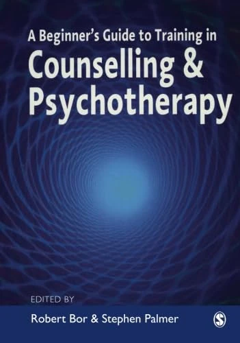 A Beginner's Guide to Training in Counselling & Psychotherapy