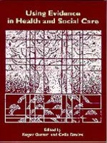 Sage Using Evidence in Health and Social Care - Text Book