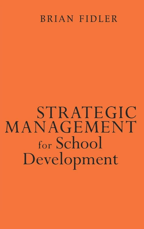 Sage Strategic Management for School Development Book