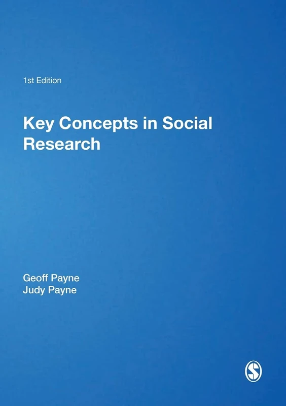 Key Concepts in Social Research (SAGE Key Concepts series)