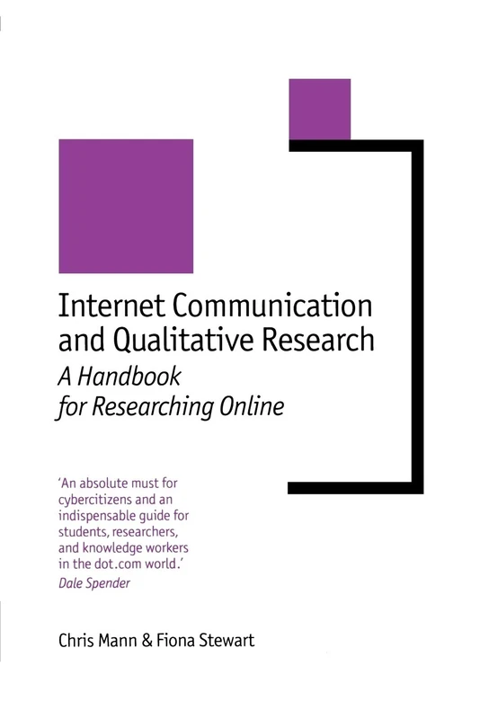 Internet Communication and Qualitative Research: A Handbook for Researching Online (New Technologies for Social Research series)