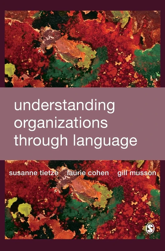 Understanding Organizations through Language