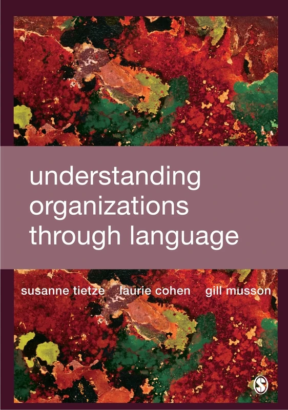 Understanding Organizations through Language