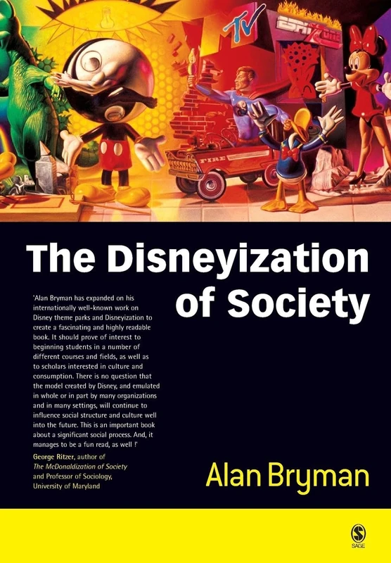 The Disneyization of Society