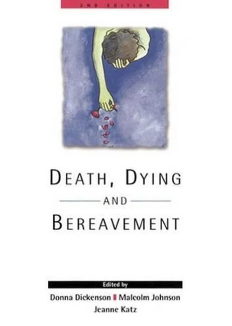 Sage Death, Dying and Bereavement - 2nd Edition Book