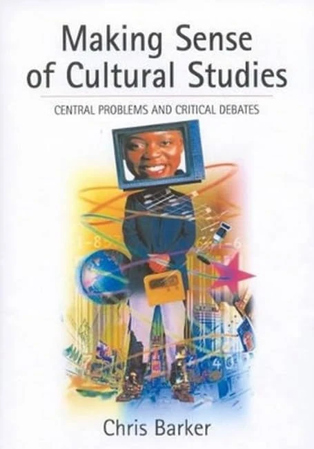 Making Sense of Cultural Studies: Central Problems and Critical Debates - Image 1