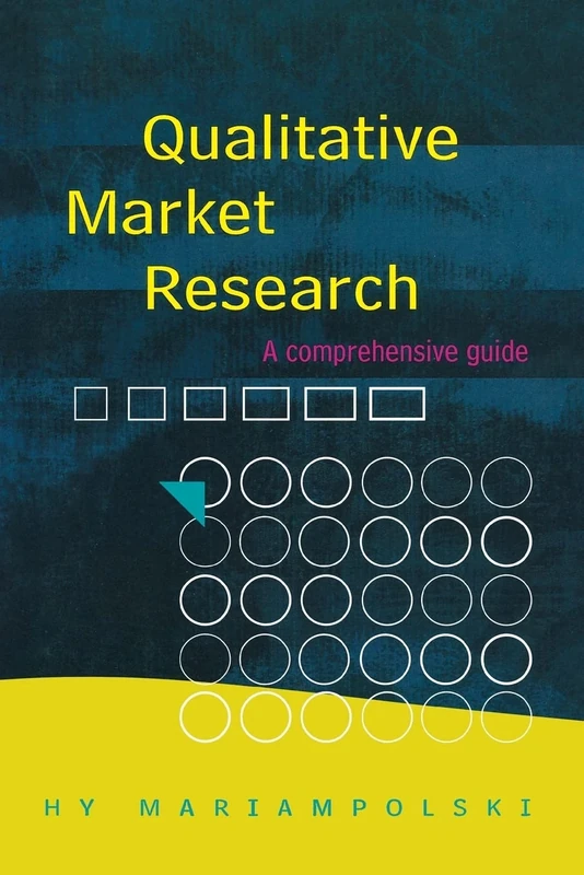 Qualitative Market Research: A Comprehensive Guide