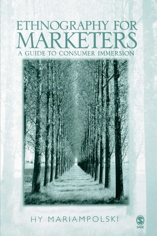 Ethnography for Marketers: A Guide to Consumer Immersion - Image 1