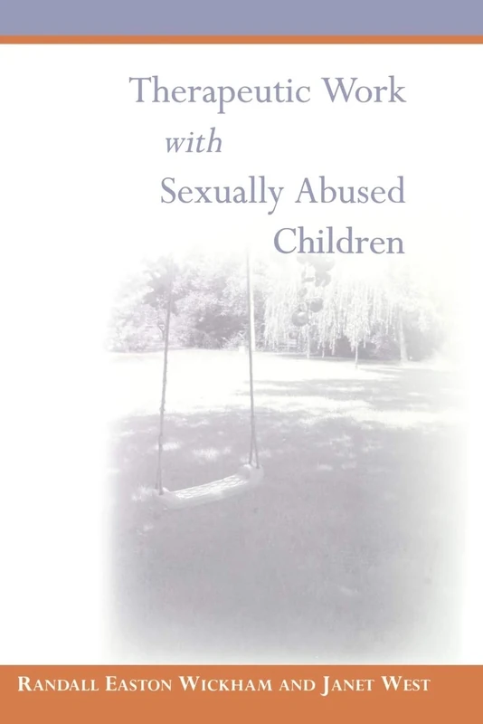 Therapeutic Work with Sexually Abused Children