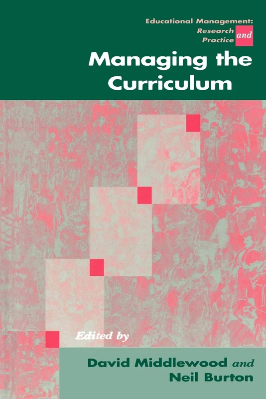 Managing the Curriculum (Centre for Educational Leadership and Management)