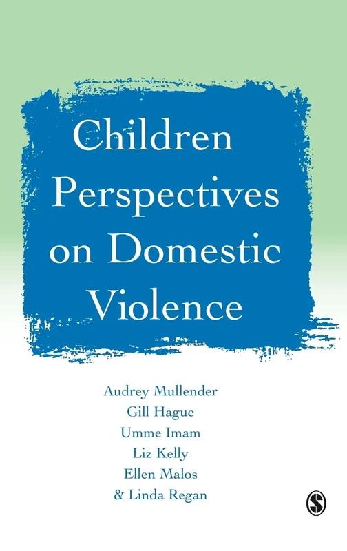 Children's Perspectives on Domestic Violence