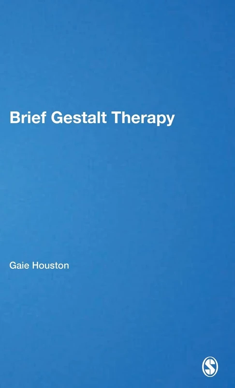 Sage Publications Brief Gestalt Therapy - Brief Therapies Series