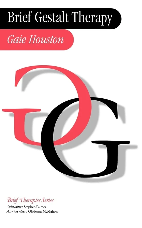 Brief Gestalt Therapy (Brief Therapies series)