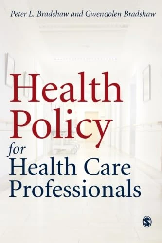 Health Policy for Health Care Professionals
