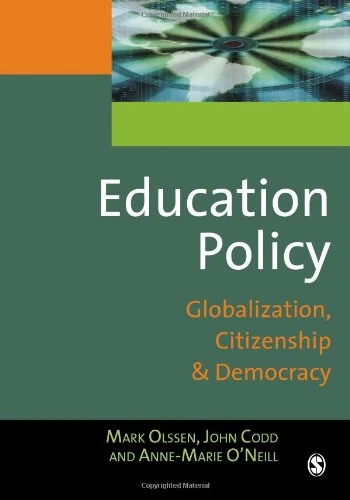 Education Policy: Globalization, Citizenship and Democracy