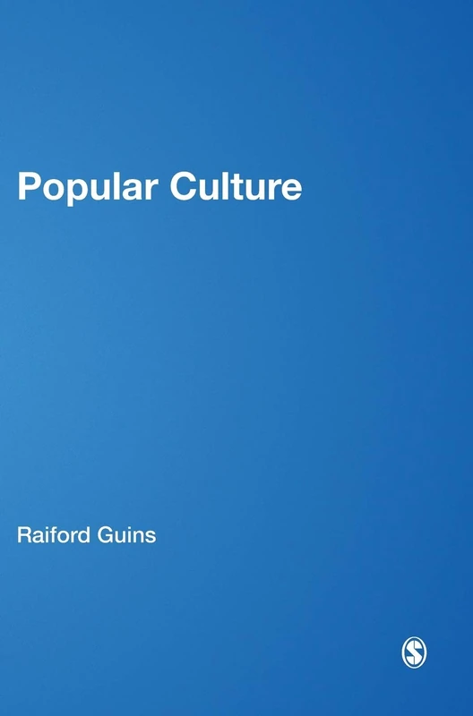 Sage Publications Popular Culture: A Reader - Academic Text