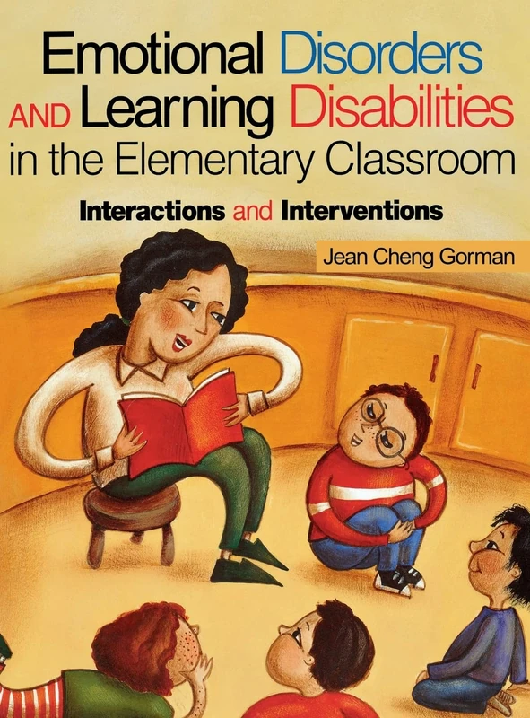 Emotional Disorders and Learning Disabilities in the Elementary Classroom: Interactions and Interventions - Image 1