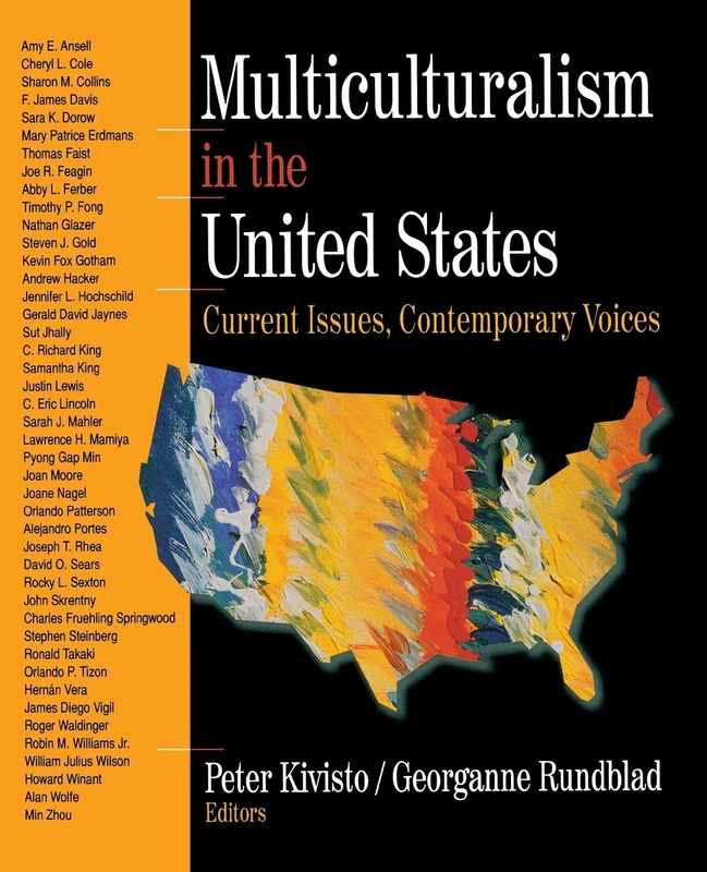 Multiculturalism in the United States: Current Issues, Contemporary Voices