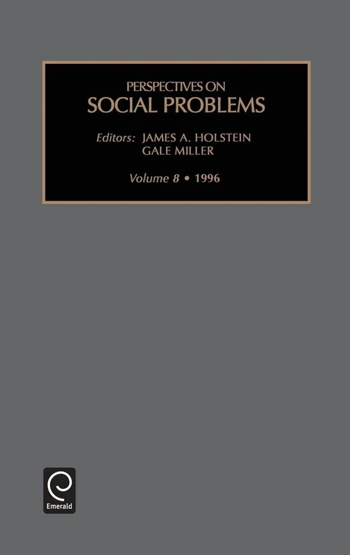 Perspectives on social problems: 8