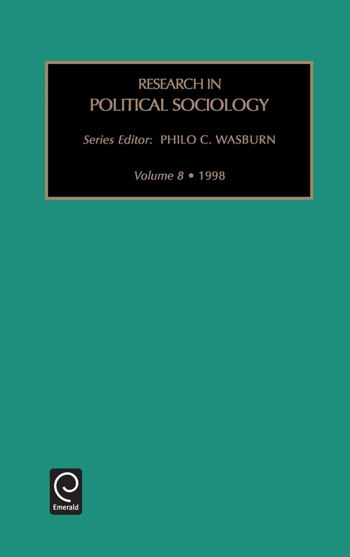 Research in Political Sociology: 8