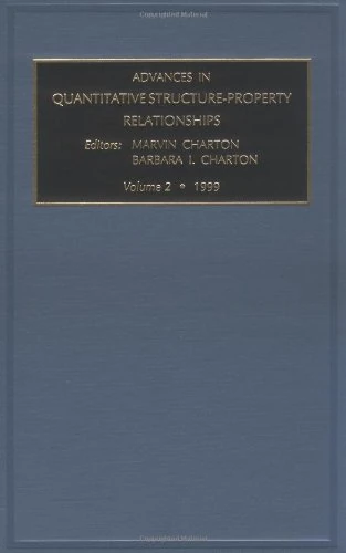 Advances in Quantitative Structure-Property Relationships (Volume 2) (Advances in Quantative Structure - Property Relationships, Volume 2) - Image 1