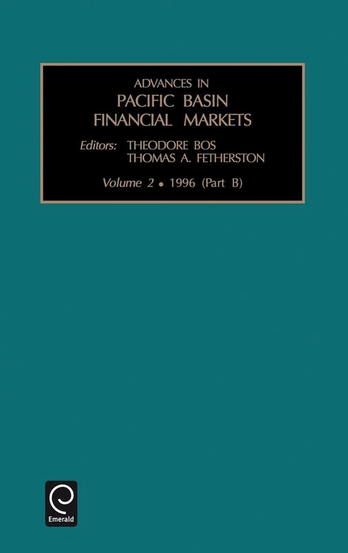 Advances in Pacific Basin Financial Markets: Volume 2, Part B